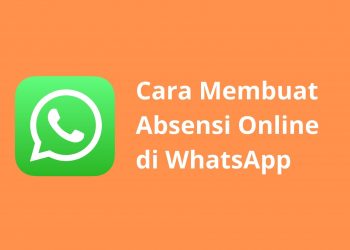 cara membuat absensi online di WhatsApp