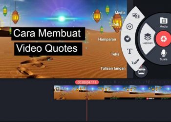 Cara Membuat Video Quotes Literasi di Kinemaster