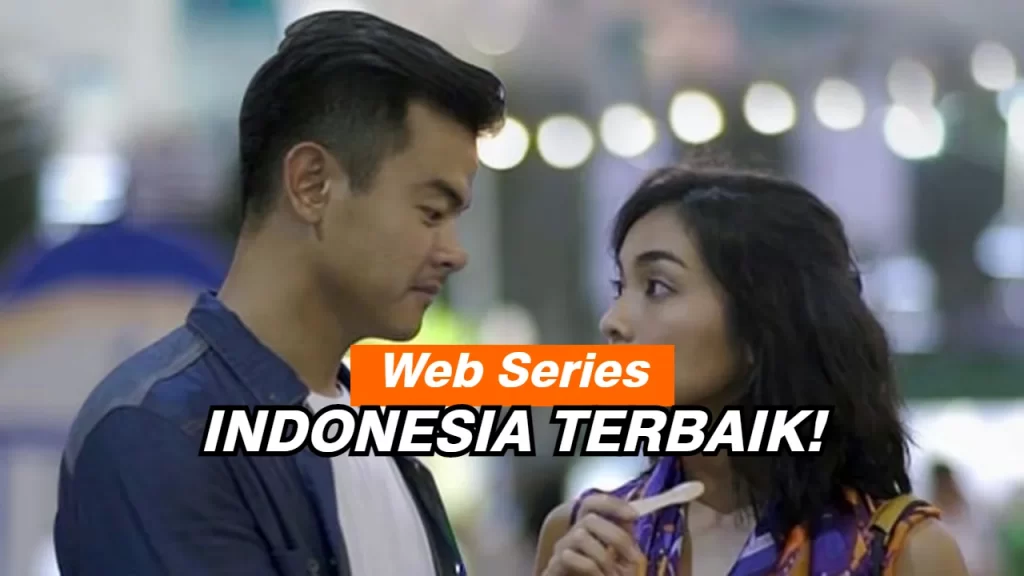 web series indonesia