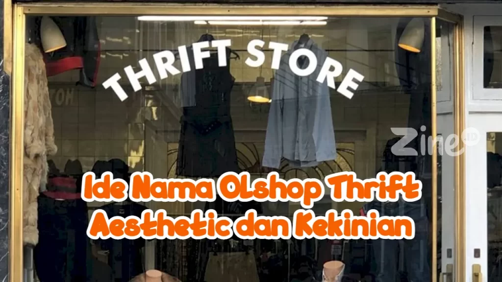 Nama Olshop Thrift Aesthetic