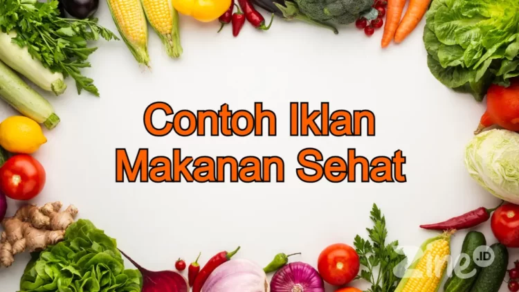 contoh iklan makanan sehat