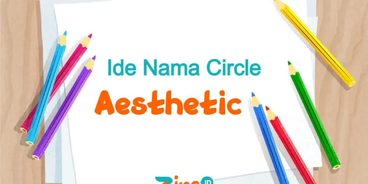 nama circle aesthetic