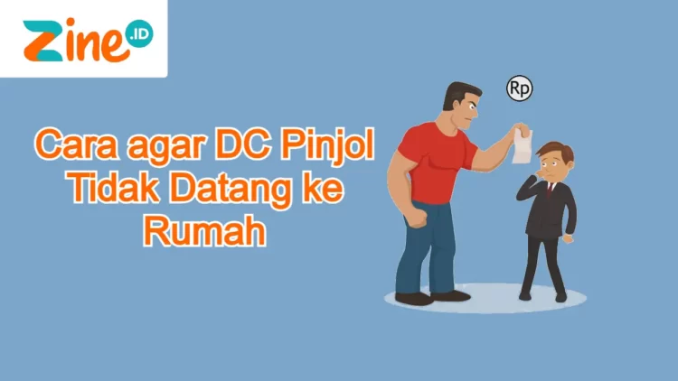 Cara agar DC Pinjol Tidak Datang ke Rumah