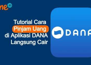 cara pinjam uang di aplikasi dana